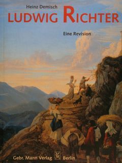 LUDWIG RICHTER Eine Revision.