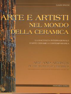 ARTE E ARTISTI NEL MONDO DELLA CERAMICA La Raccolta Internazionale …