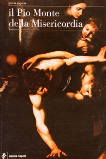 IL PIO MONTE DELLA MISERICORDIA, Guida rapida.