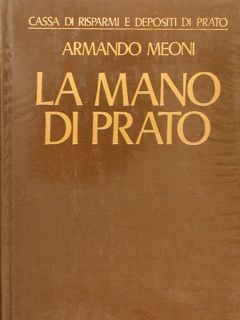 LA MANO DI PRATO.