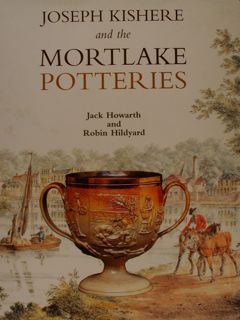 JOSEPH KISHERE AND THE MORTLAKE POTTERIES.