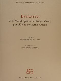 ESTRATTO DELLE VITE DE' PITTORI DI GIORGIO VASARI, PER CIÒ …