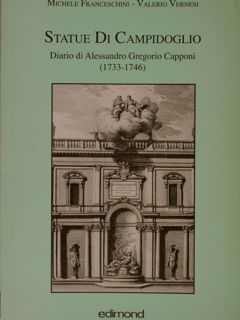 STATUE DI CAMPIDOGLIO, Diario di Alessandro Gregorio Capponi (1733-1746).