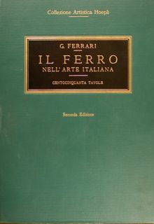 IL FERRO NELL'ARTE ITALIANA.