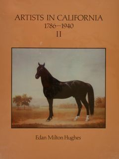 ARTISTS IN CALIFORNIA 1786-1940 II.