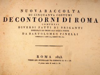 NUOVA RACCOLTA DI CINQUANTA COSTUMI DE' CONTORNI DI ROMA compresi …