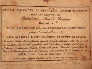 NUOVA RACCOLTA DI CINQUANTA COSTUMI PITTORESCHI INCISI ALL'ACQUAFORTE. Dedicati a …