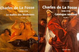 CHARLES DE LA FOSSE 1636 - 1716. Le maitre des …