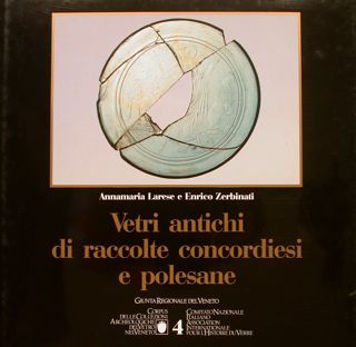 VETRI ANTICHI DI RACCOLTE CONCORDIESI E POLESANE.