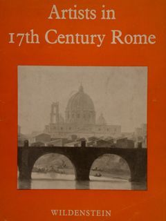 ARTISTS IN 17th CENTURY ROME. A Loan Exhibition. London 1955.