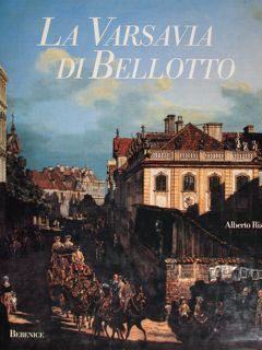 LA VARSAVIA DI BELLOTTO.