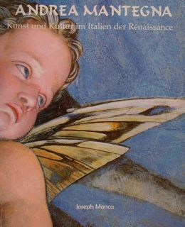 ANDREA MANTEGNA Kunst und Kultur im Italien der Renaissance.