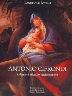 ANTONIO CIFRONDI. Riflessioni, riletture, aggiornamenti.