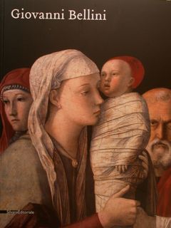 GIOVANNI BELLINI. Roma, Scuderie del Quirinale, 30 settembre 2008 - …