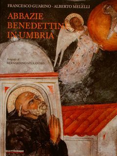 ABBAZIE BENEDETTINE IN UMBRIA.