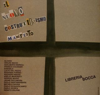 IL NUOVO COSTRUTTIVISMO. MANIFESTO. Milano, Libreria Bocca, Galleria Vittorio Emanuele …