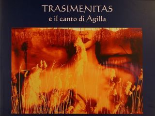TRASIMENITAS e il canto di Agilla.