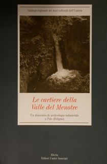 Catalogo regionale dei beni culturali dell'Umbria. LE CARTIERE DELLA VALLE …