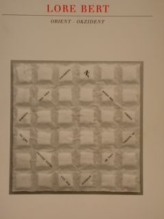 LORE BERT. Orient - Okzident. Bielefelder Kunstverein Museum Waldhof, 14. …