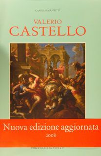 VALERIO CASTELLO. Nuova edizione aggiornata.