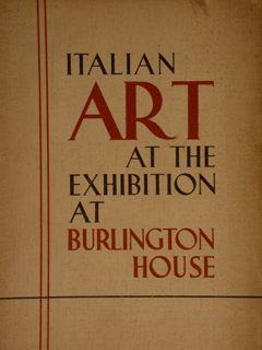 ITALIAN ART AT THE EXHIBITION AT BURLINGTON HOUSE.