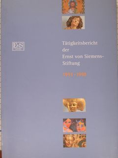 TAETIGKEITSBERICHT DER ERNST VON SIEMENS-STIFTUNG 1993 - 1998.