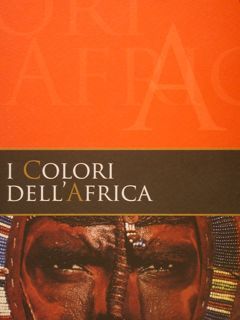 I COLORI DELL'AFRICA. Acqualagna, Abbazia di San Vincenzo al Furlo, …