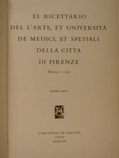 EL RICETTARIO DEL L'ARTE, ET UNIVERSITA DE MEDICI, ET SPETIALI …