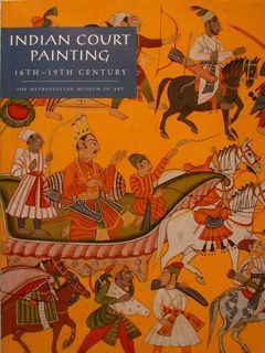 INDIAN COURT PAINTING 16th - 19th Century. The Metropolitan Museum …