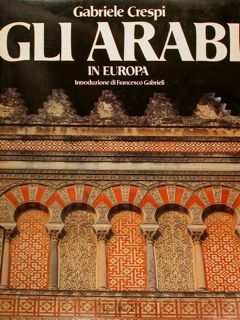 GLI ARABI in Europa.