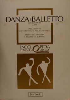 Enciclopedia Tematica Aperta. DANZA E BALLETTO.