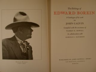 THE ETCHINGS OF EDWARD BOREIN. A Catalogue of his work.