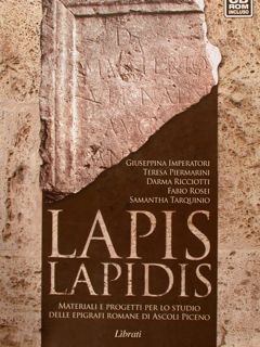 LAPIS LAPIDIS. Materiali e progetti per lo studio delle epigrafi …