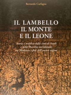 IL LAMBELLO IL MONTE E IL LEONE. Storia e araldica …