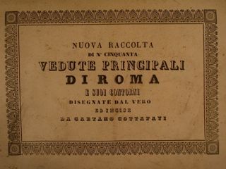 Nuova Raccolta di n° cinquanta Vedute Principali DI ROMA e …