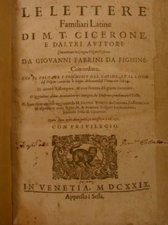 Le Lettere Familiari Latine di M. T. Cicerone, e d’altri …