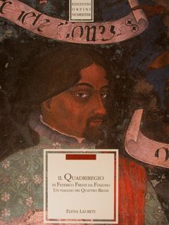 IL QUADRIREGIO di Federico Frezzi da Foligno. Un viaggio nei …