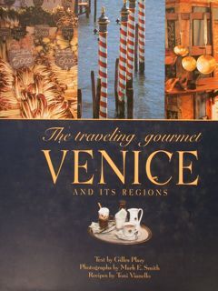 The traveling gourmet VENICE and its regions.