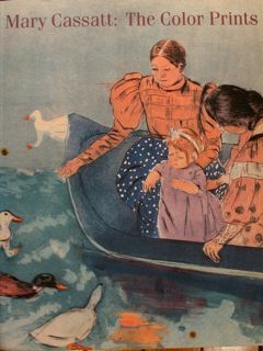 MARY CASSAT: THE COLOR PRINTS. June 18 - August 27, …