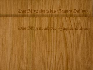 DAS SKIZZENBUCH DES 'JAQUES DALIWE'.
