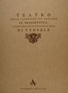 TEATRO delle fabbriche piu' cospicue IN PROSPETTIVA, sì pubbliche, che …