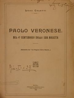 PAOLO VERONESE nel 4° centenario dalla ua nascita. (Estratto da …