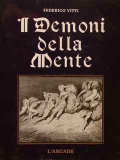 I DEMONI DELLA MENTE.