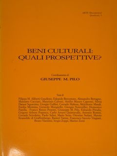 BENI CULTURALI QUALI PROSPETTIVE? Atti delle Giornate di Studio 'dal …