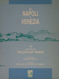 da NAPOLI a VENEZIA. 11 progetti per ' una porta …