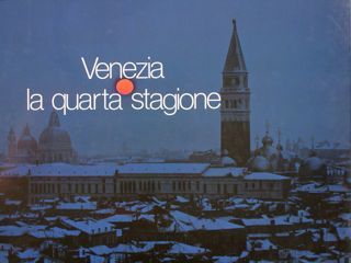 VENEZIA la quarta stagione.