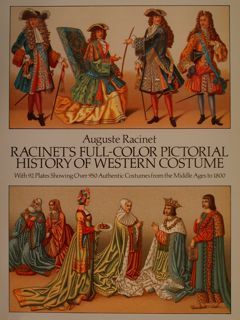 RACINET'S FULL-COLOR PICTORIAL HISTORY OF WEATERN COSTUME. With 92 Plates …
