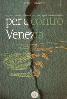 1945-2001 storia e cronaca di una città in pericolo di …