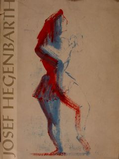 JOSEF HEGENBARTH zum 75.Geburstag. Gemaele und Zeichnungen. Staatliche Museen zu …
