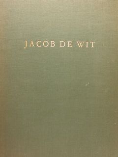 JACOB DE WIT 1695 - 1754.